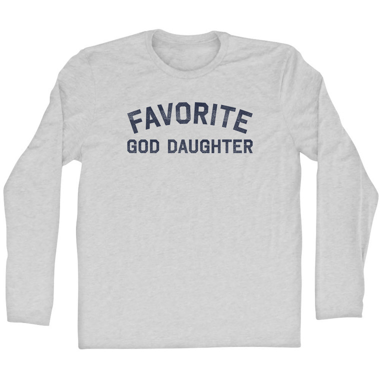Favorite God Daughter Adult Cotton Long Sleeve T-shirt - Grey Heather