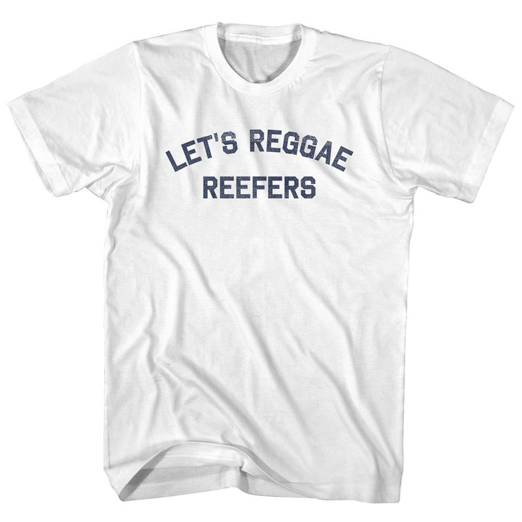 Let's Reggae Reefers Adult Cotton T-shirt - White