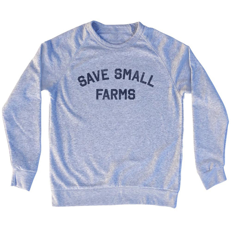 Save Small Farms Adult Tri-Blend Sweatshirt - Grey Heather
