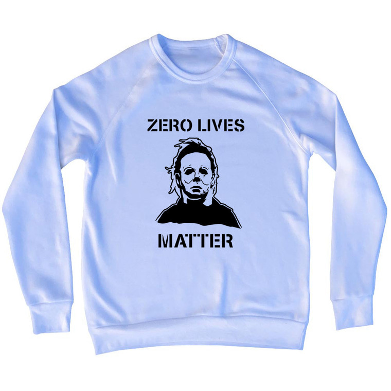 Zero Lives Matter Scary Halloween (Black Art) Adult Tri-Blend Sweatshirt - White