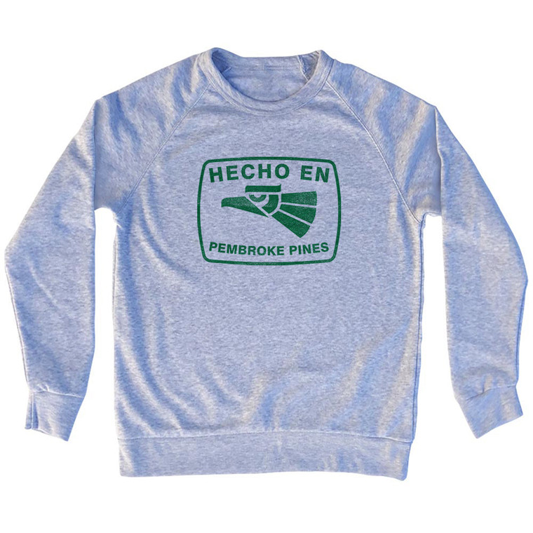 Hecho En Pembroke Pines Eagle Adult Tri-Blend Sweatshirt - Grey Heather