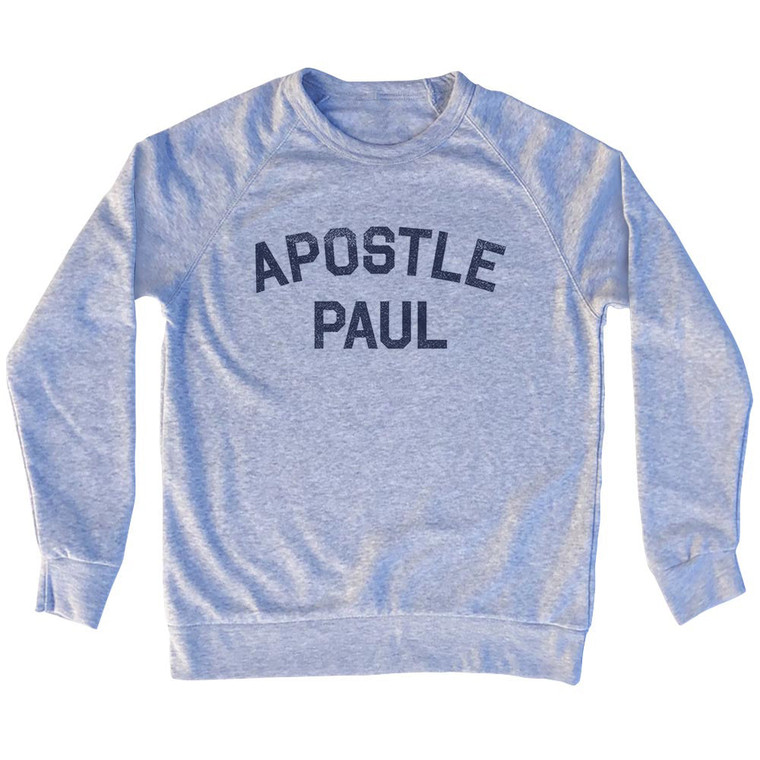 Apostle Paul Adult Tri-Blend Sweatshirt - Grey Heather