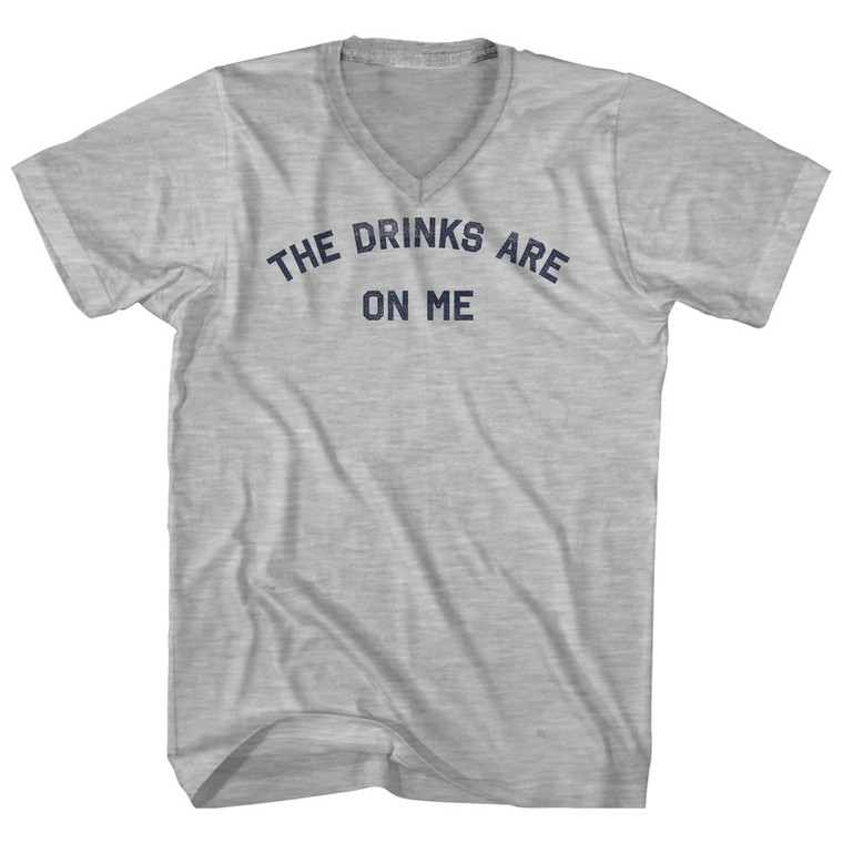 The Drinks Are On Me Adult Cotton V-neck T-shirt - Grey Heather