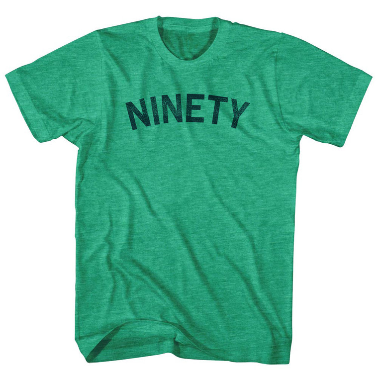 Ninety Adult Tri-Blend T-shirt - Athletic Green