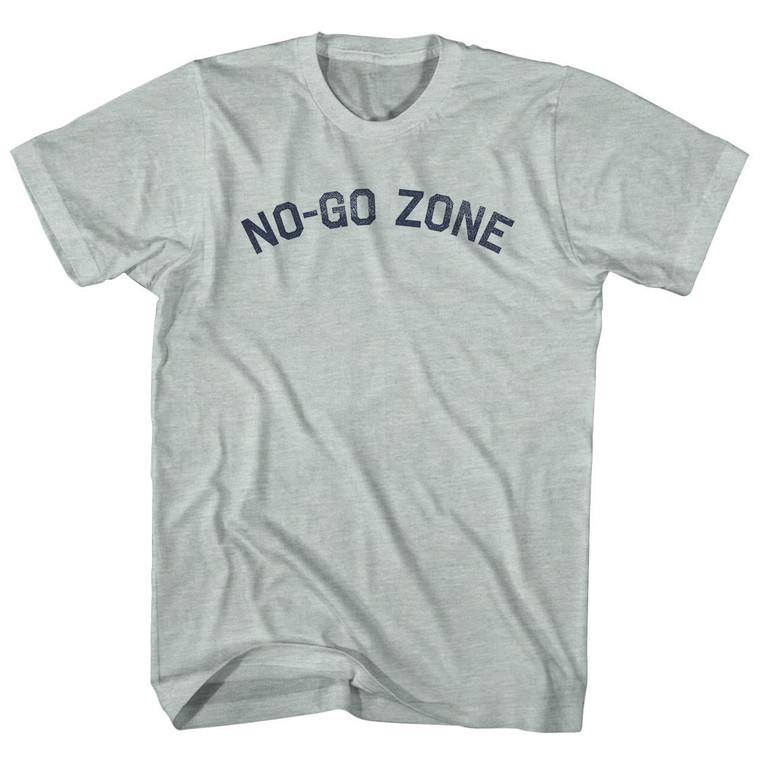 No-Go Zone Adult Tri-Blend T-shirt - Athletic Cool Grey