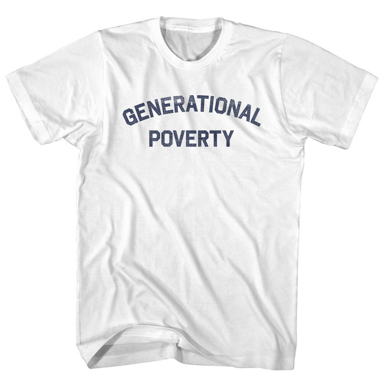Generational Poverty Youth Cotton T-shirt - White