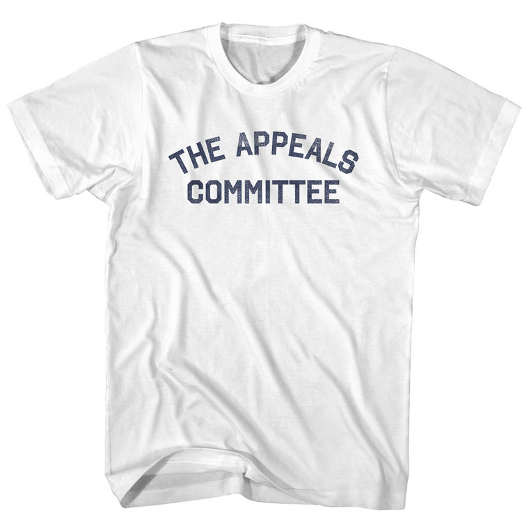The Appeals Committee Adult Cotton T-shirt - White