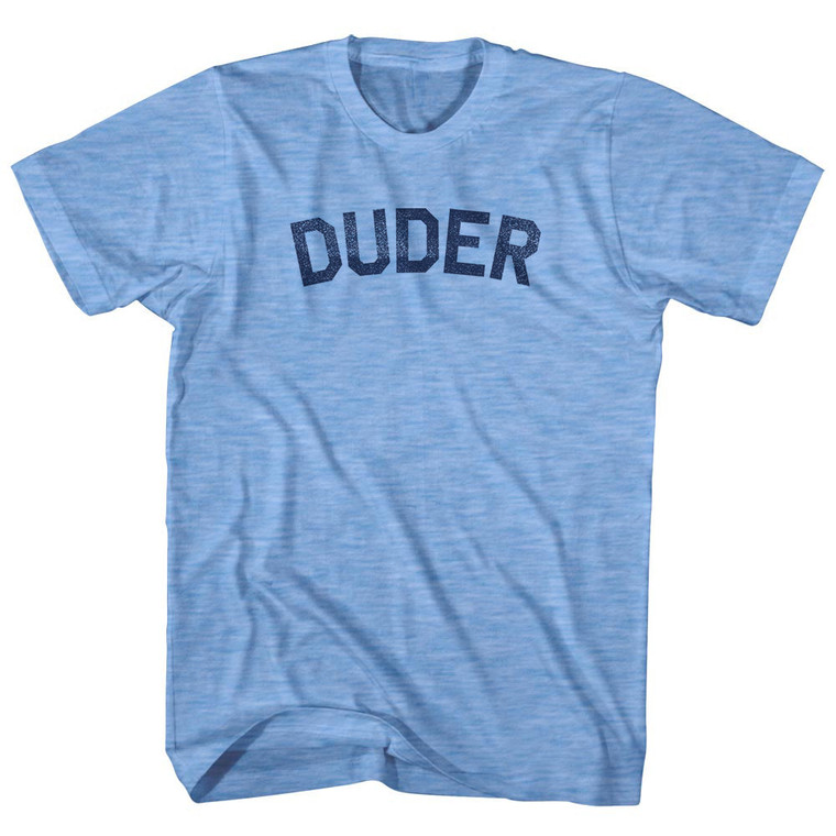 Duder Adult Tri-Blend T-shirt - Athletic Blue
