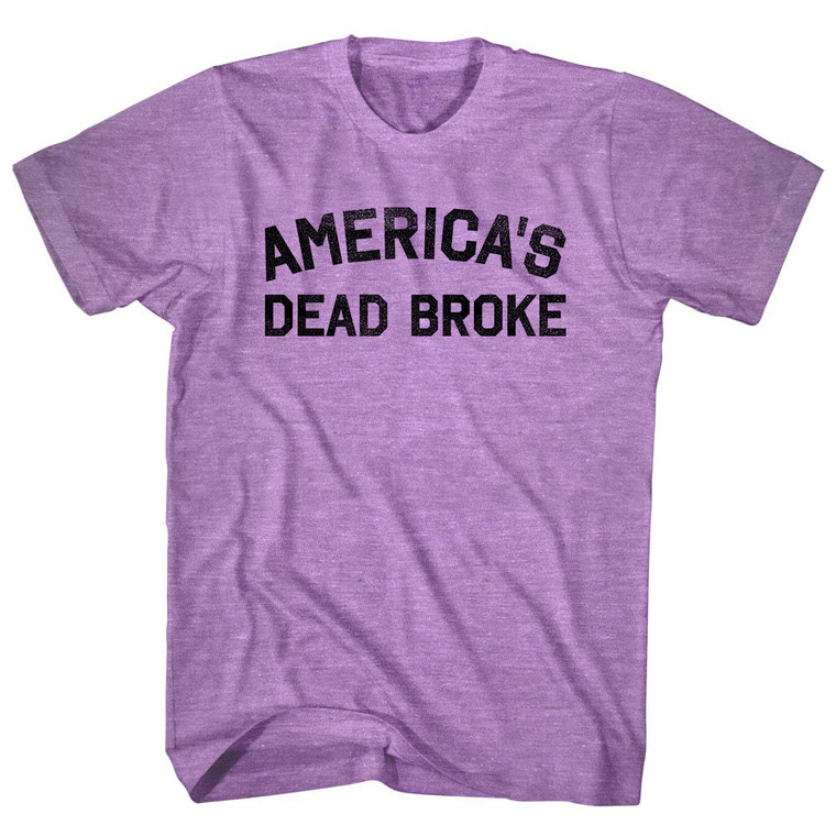 America's Dead Broke Adult Tri-Blend T-shirt - Athletic Purple
