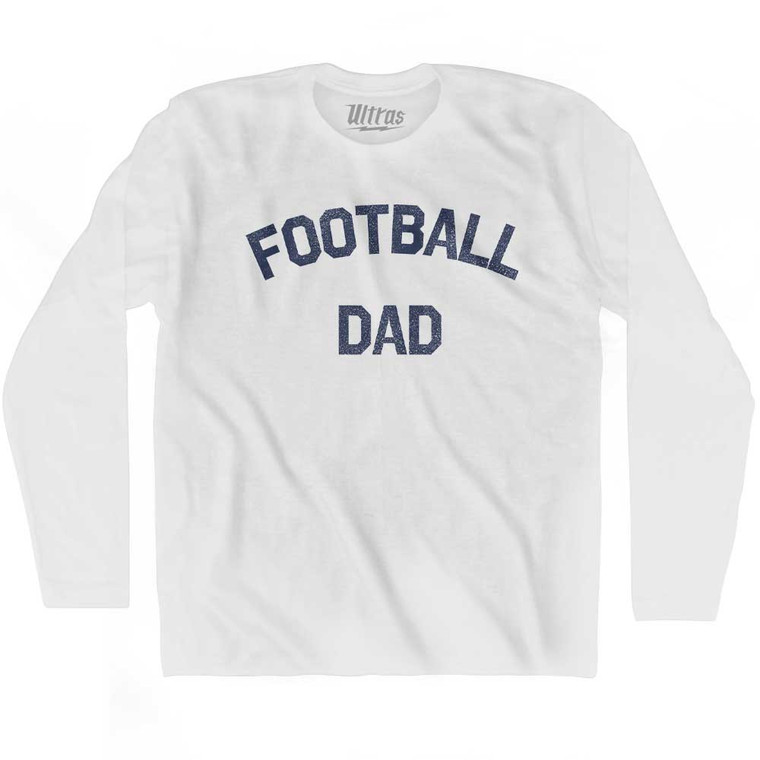 Football Dad Adult Cotton Long Sleeve T-shirt - White