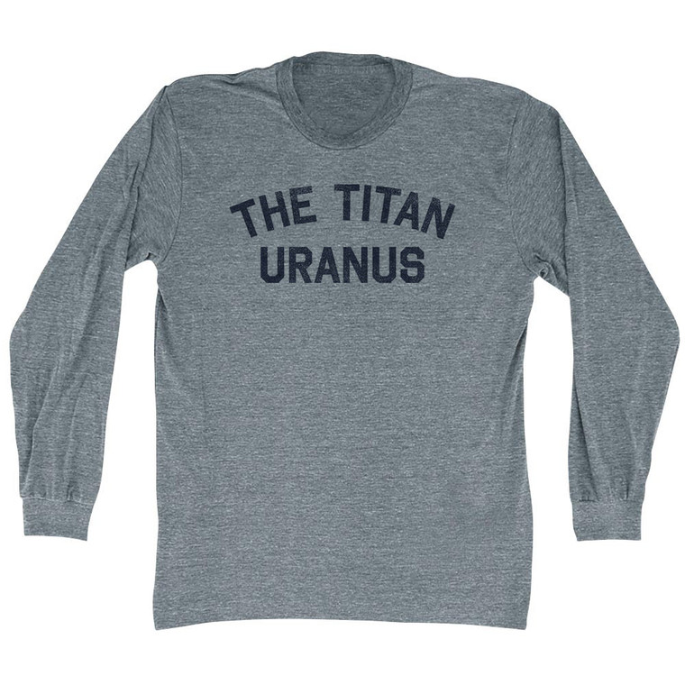 The Titan Uranus Adult Tri-Blend Long Sleeve T-shirt - Athletic Grey