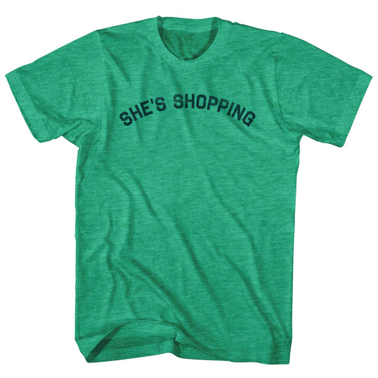 She's Shopping Adult Tri-Blend T-shirt - Athletic Green