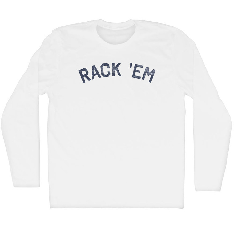 Rack 'Em Adult Cotton Long Sleeve T-shirt - White