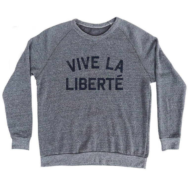 Vive La Libert Adult Tri-Blend Sweatshirt - Athletic Grey