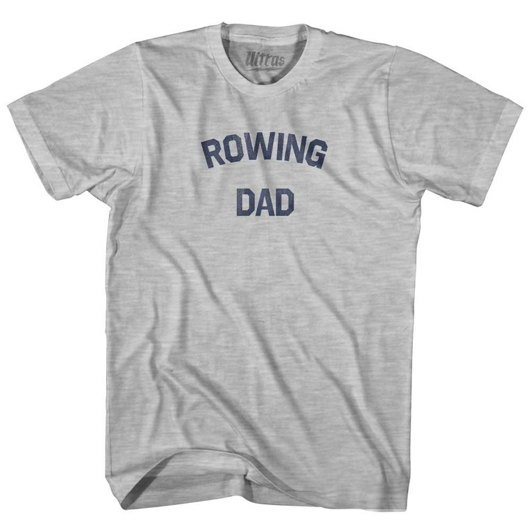 Rowing Dad Adult Cotton T-shirt - Grey Heather