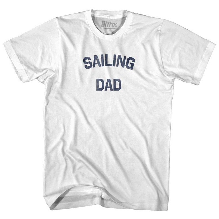 Sailing Dad Adult Cotton T-shirt - White