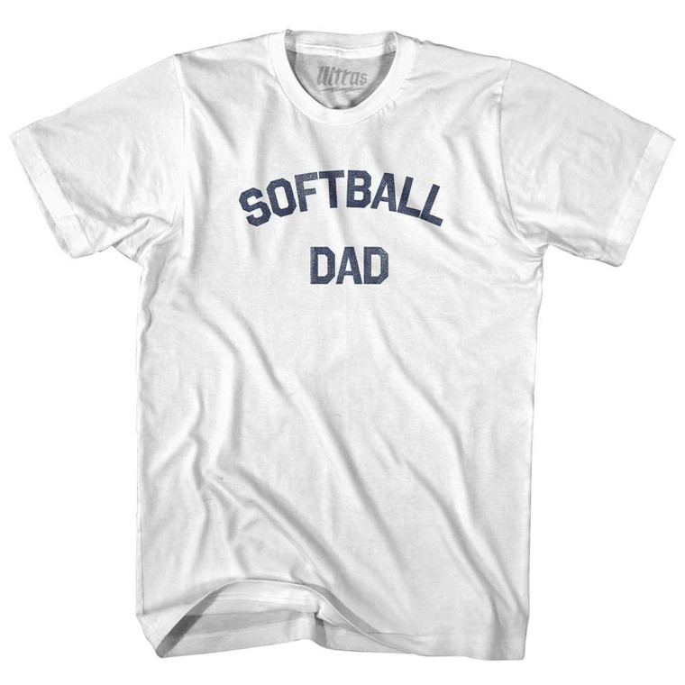 Softball Dad Adult Cotton T-shirt - White