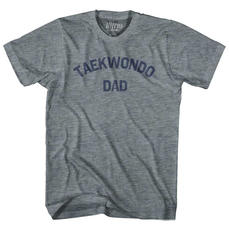 Taekwondo Dad Adult Tri-Blend T-shirt - Athletic Grey