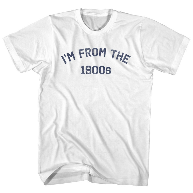 I'm From The 1900's Cotton T-Shirt - White - Large - Final Sale - M3