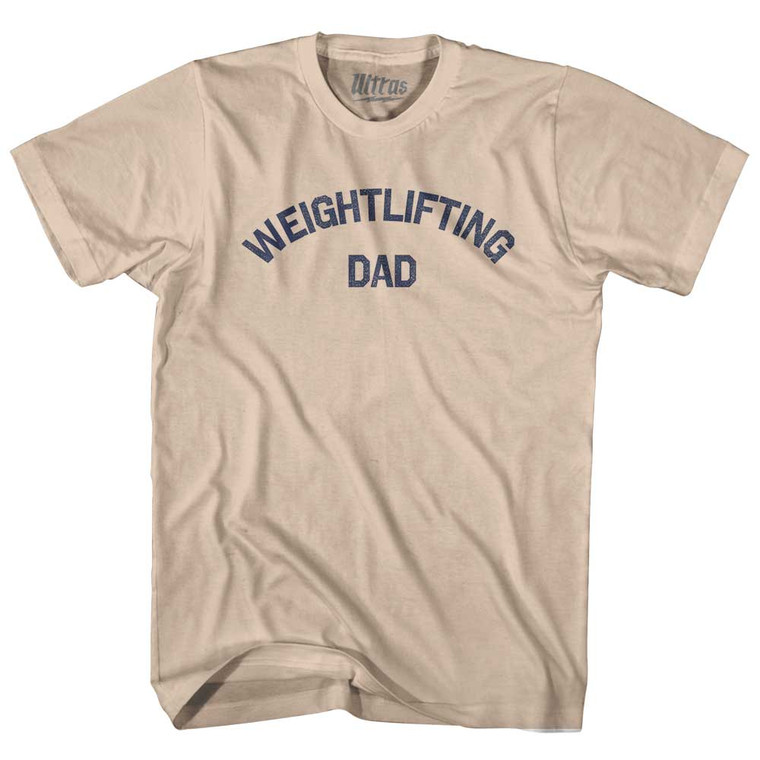 Weightlifting Dad Adult Cotton T-shirt - Creme