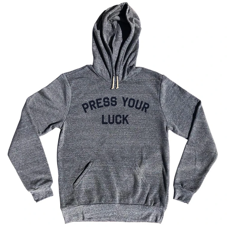 Press Your Luck Cotton-Poly Blend Hoodie  - Athletic Grey