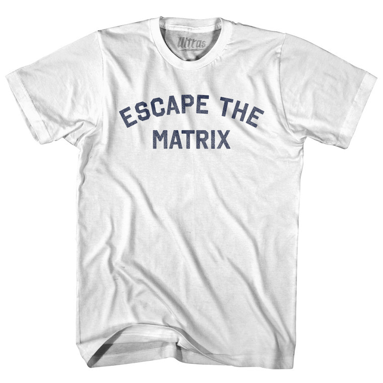 Escape The Matrix Adult Cotton T-shirt - White