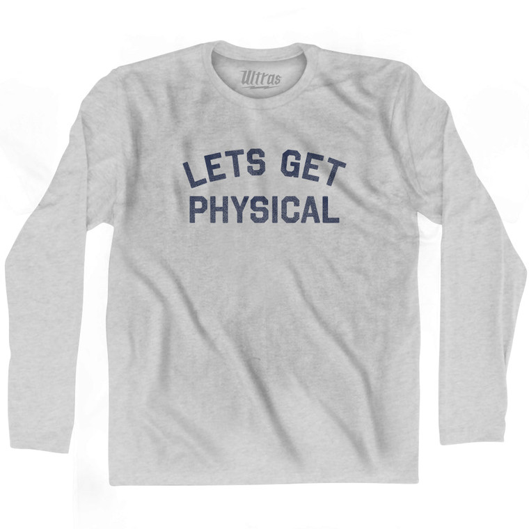 Lets Get Physical Adult Cotton Long Sleeve T-shirt - Grey Heather
