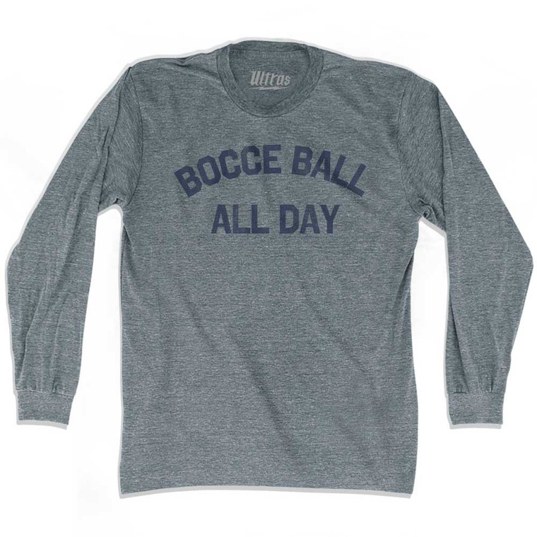 Bocce Ball All Day Adult Tri-Blend Long Sleeve T-shirt - Athletic Grey