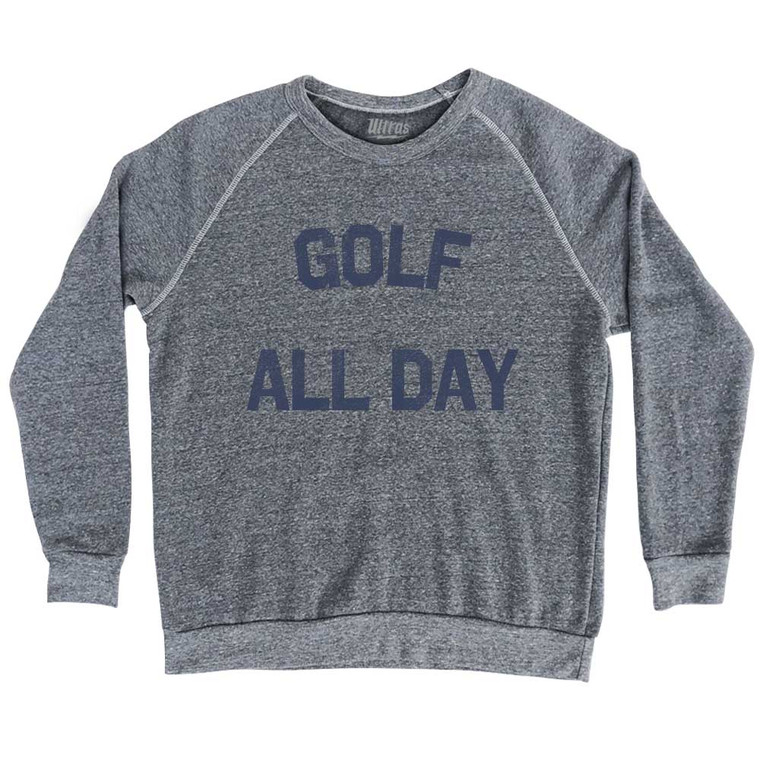 Golf All Day Adult Tri-Blend Sweatshirt - Athletic Grey