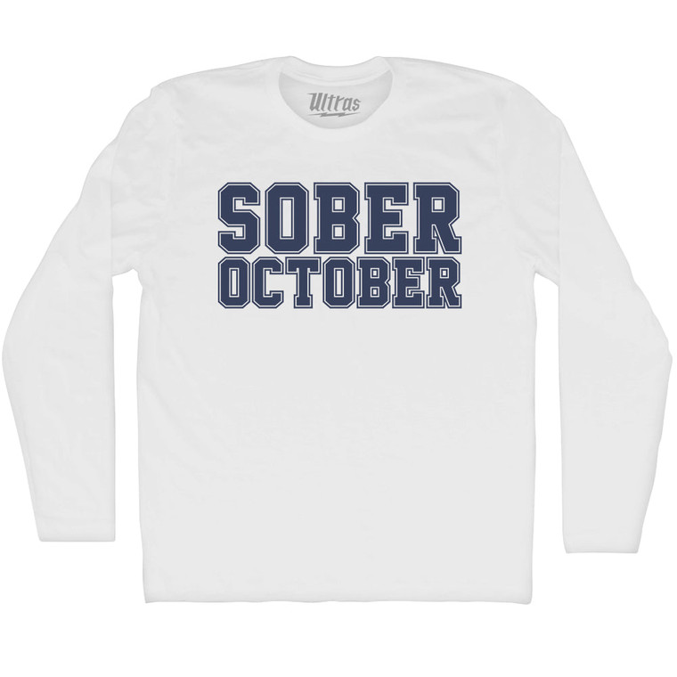 Sober October Adult Cotton Long Sleeve T-shirt