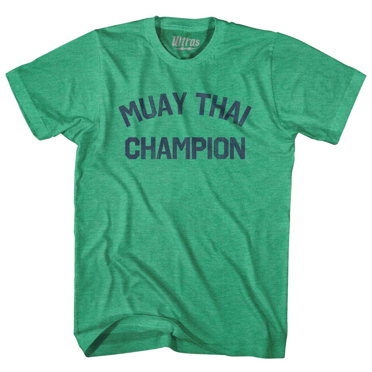 Muay Thai Champion Adult Tri-Blend T-shirt - Kelly