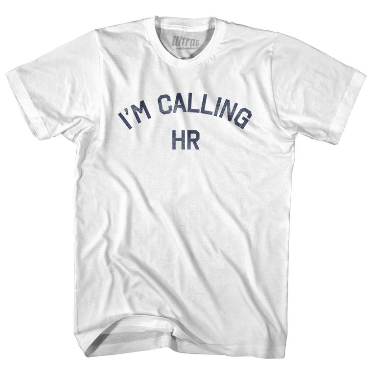 I'M Calling Hr Womens Cotton Junior Cut T-Shirt by Ultras