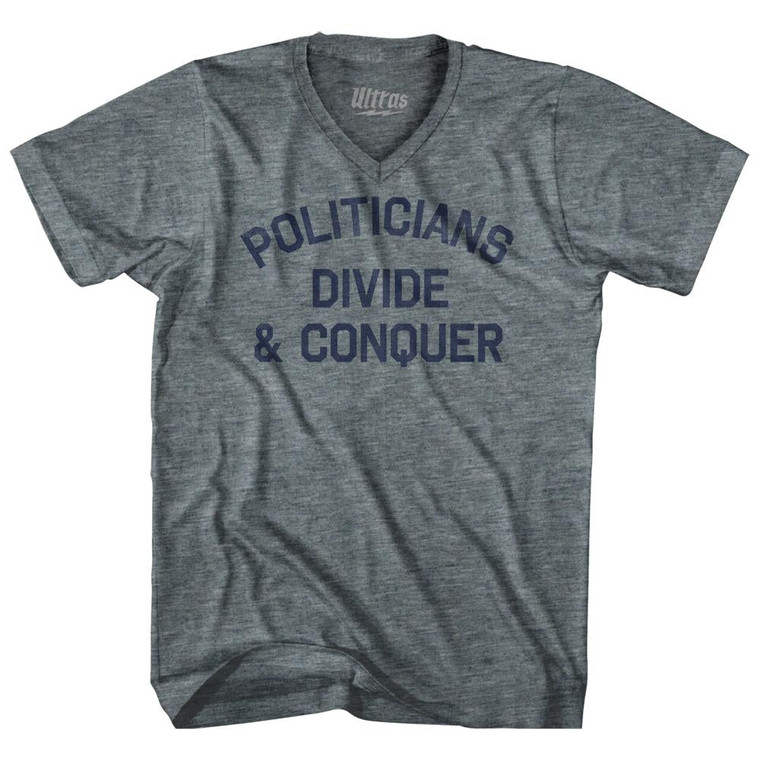 Politicians Divide & Conquer Tri-Blend V-Neck Womens Junior Cut T-Shirt by Ultras Politicians Divide & Conquer Tri-Blend V-Neck Womens Junior Cut T-Shirt by Ultras
