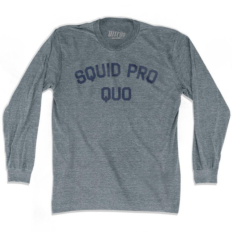 Squid Pro Quo Adult Tri-Blend Long Sleeve T-Shirt by Ultras