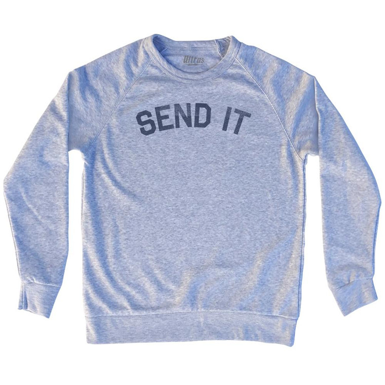 Send It Adult Tri-Blend Sweatshirt by Ultras