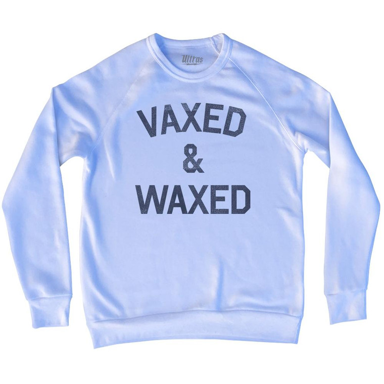 Vaxed & Waxed Adult Tri-Blend Sweatshirt by Ultras