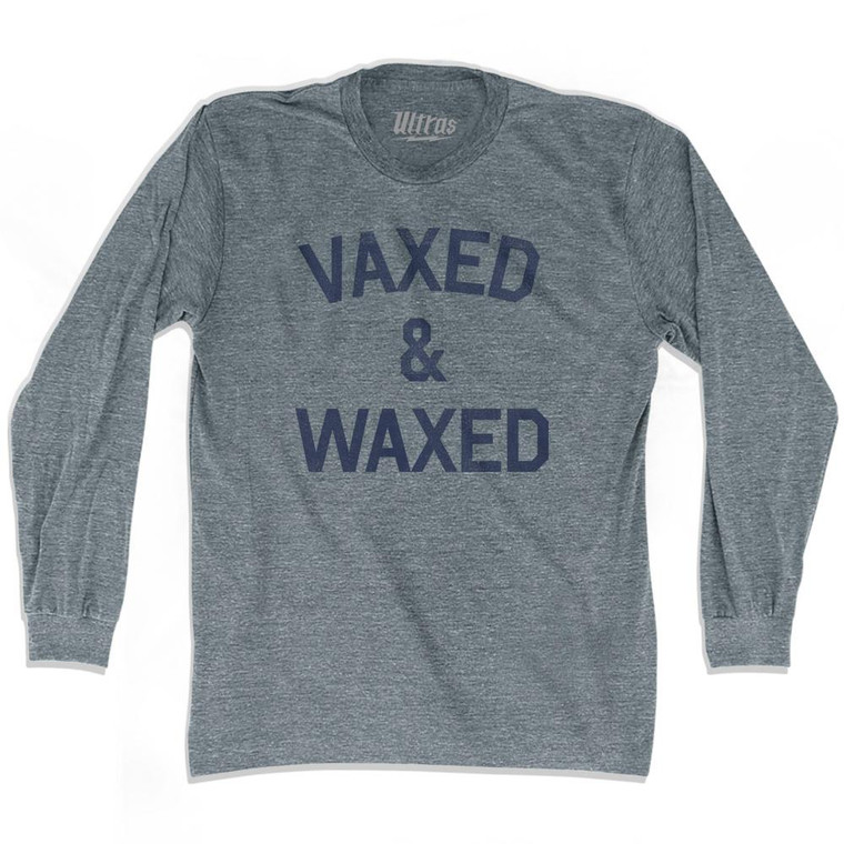Vaxed & Waxed Adult Tri-Blend Long Sleeve T-shirt by Ultras Vaxed & Waxed Adult Tri-Blend Long Sleeve T-shirt by Ultras