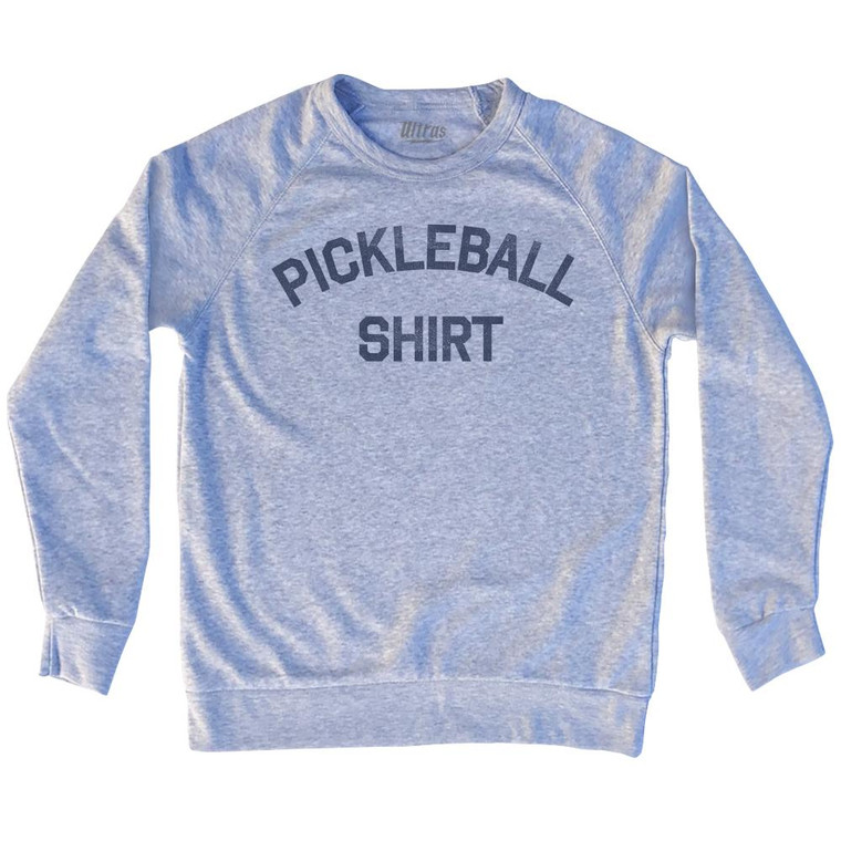 Pickleball Shirt Adult Tri-Blend Sweatshirt by Ultras