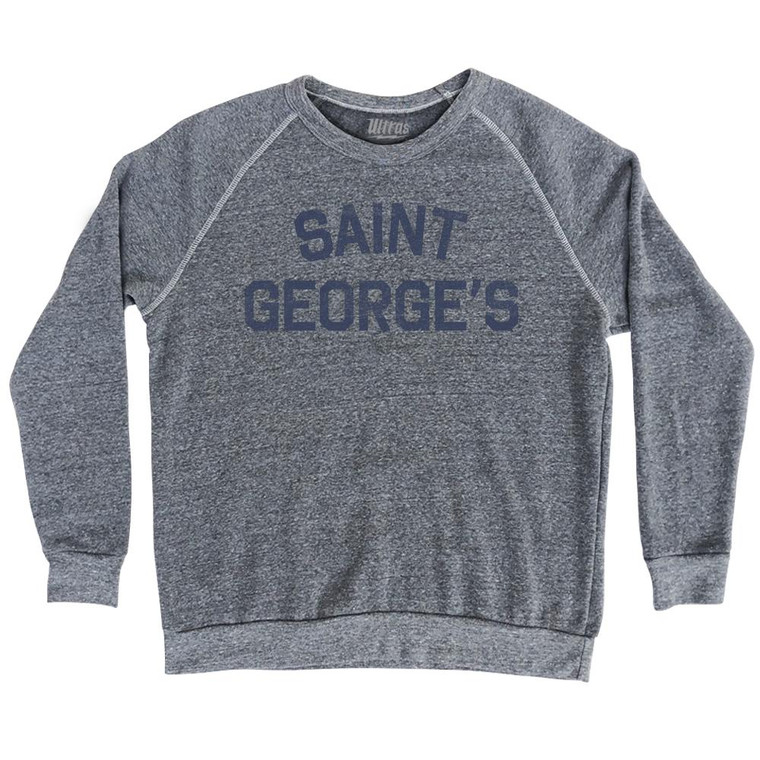 SAINT GEORGES Adult Tri-Blend Sweatshirt by Ultras