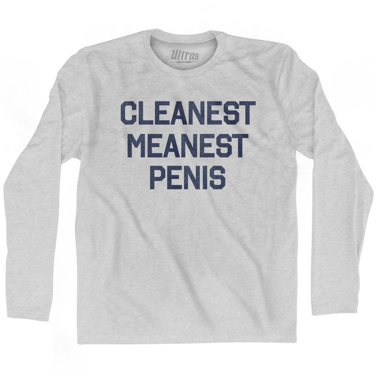 Cleanest Meanest Penis Adult Cotton Long Sleeve T-shirt by Ultras