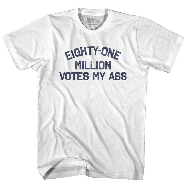 Eighty One Million Votes My Ass Women Cotton Junior Cut T-Shirt by Ultras
