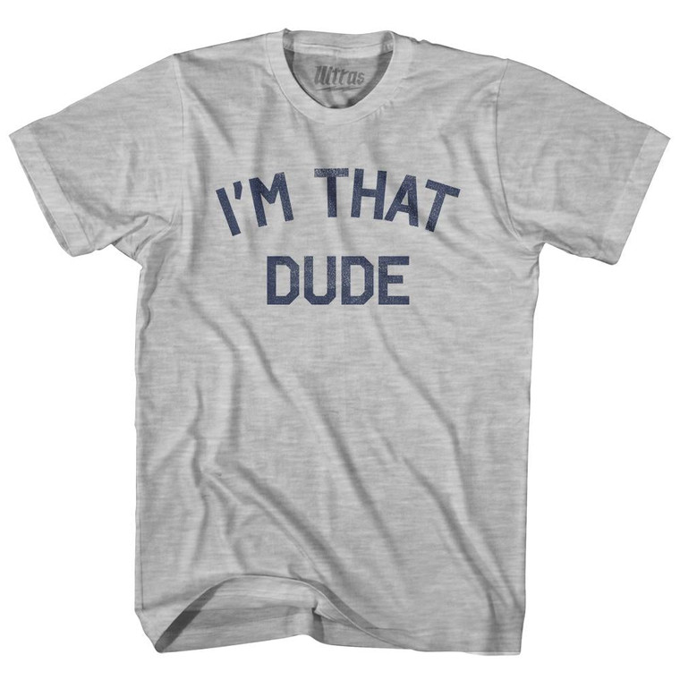 I am That Dude Youth Cotton T-shirt by Ultras