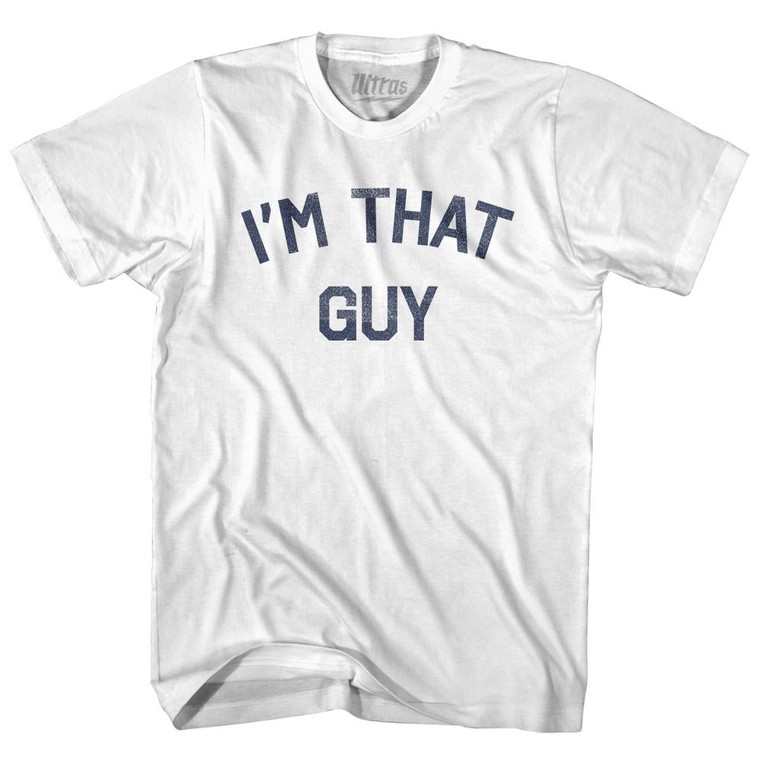 I am That Guy Women Cotton Junior Cut T-Shirt by Ultras