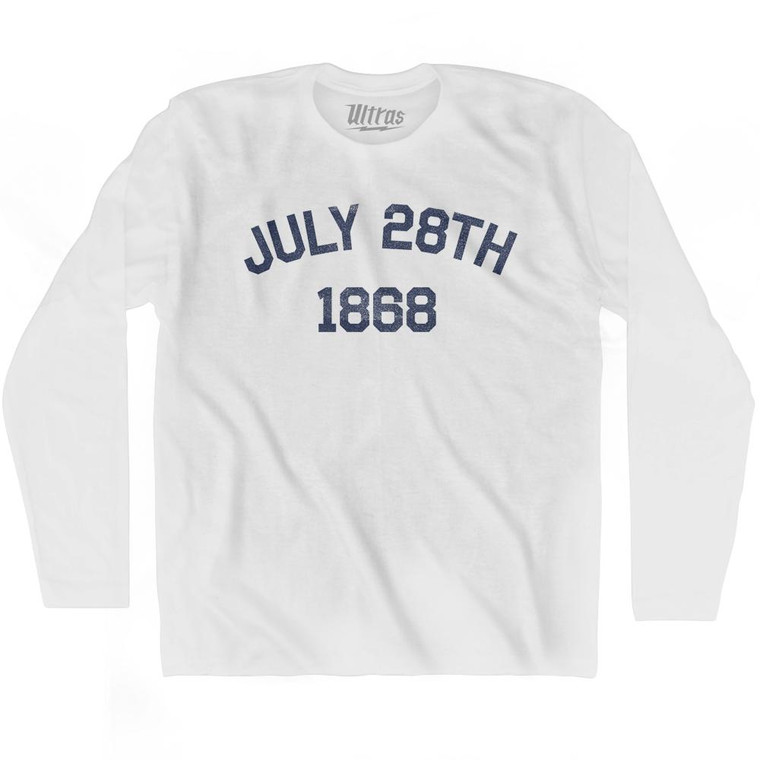 July 28th 1868 14th Amendment To The Constitution was Ratified Adult Cotton Long Sleeve T-shirt by Ultras