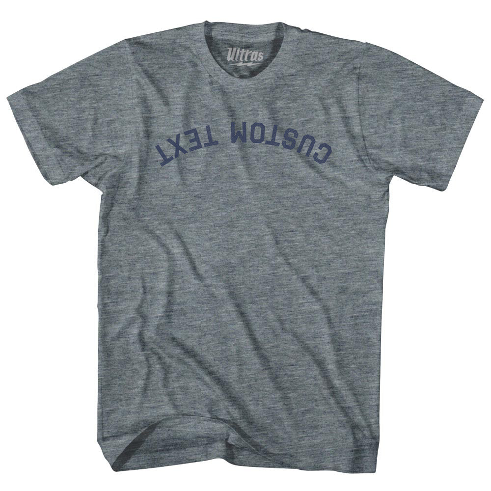 Image of Reverse and Upside Down Custom Text Adult Tri-Blend T-shirt - Athletic Grey