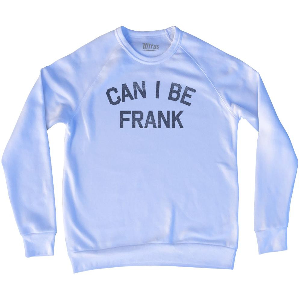 Image of Can I Be Frank Adult Tri-Blend Sweatshirt - White