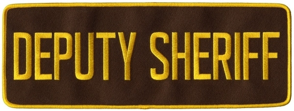 DEPUTY SHERIFF Back Patch, Hook, Medium Gold/Brown 11x4&#34;-Hero&#8216;s Pride