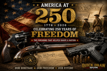America at 250: Celebrating a Legacy of Freedom and the Firearms That Helped Shape a Nation