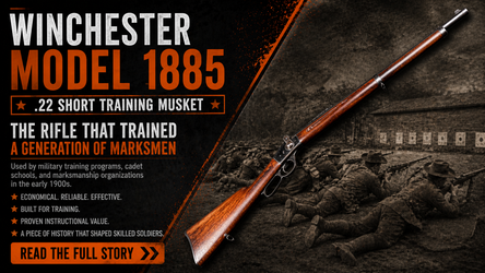 Winchester Model 1885 .22 Short Training Musket: The Rifle That Trained a Generation of Marksmen