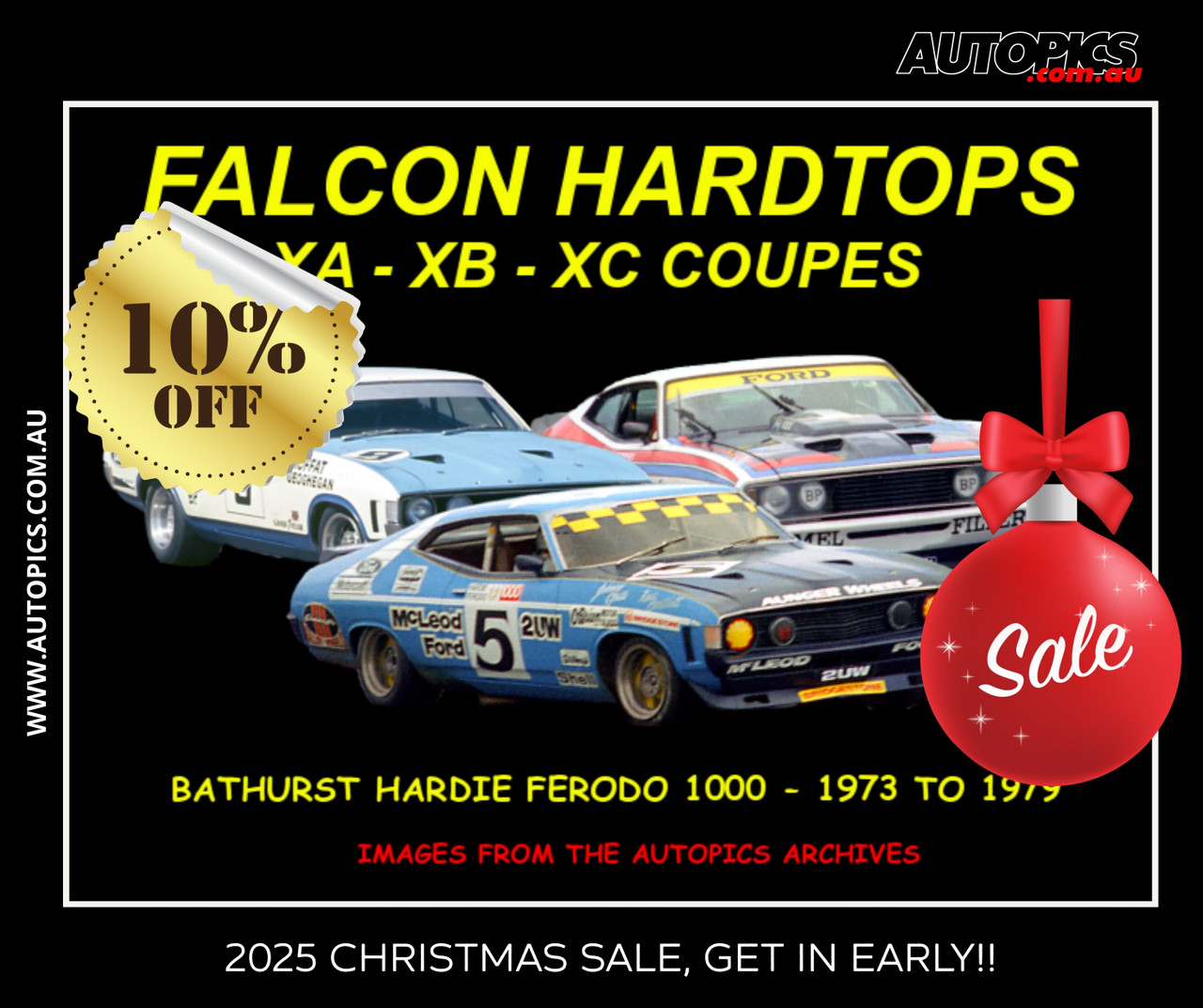 Ford Hardtops - Bathurst 1000, 1973 to 1979 - Australian Pictorial History
